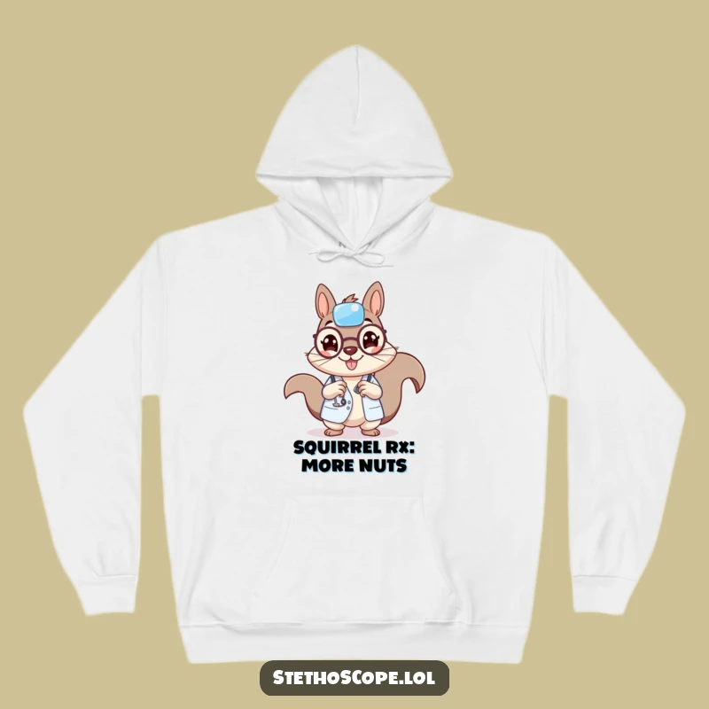 Funny Squirrel Doctor Hoodie: Cozy Cheerful Medic Sweatshirt, a Hilarious Funny Gift